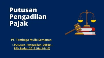 PT Tembaga Mulia Semanan<br>1. Court Decision 90560 - Corporate Income Tax 2012 (Page 01-10)