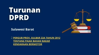 Sulawesi Barat 2 PERGUB PROV SULBAR 22A TAHUN 2012 TENTANG PAJAK BAHAN BAKAR KENDARAAN BERMOTOR