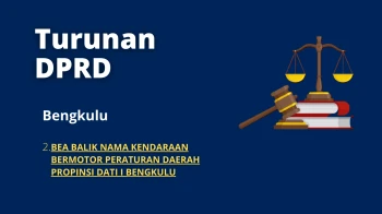 Bengkulu 2 BEA BALIK NAMA KENDARAAN BERMOTOR PERATURAN DAEMH PROPINSI DATI I BENGKULU