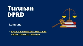 Lampung 4 SURFACE WATER TAX FOR LAMPUNG PROVINCE REGIONAL REGULATION