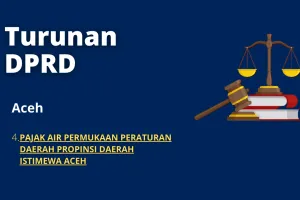 4 SURFACE WATER TAX REGIONAL REGULATION OF THE PROVINCE OF ACEH SPECIAL REGION