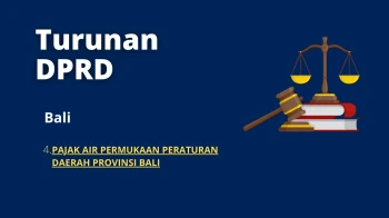 4. SURFACE WATER TAX IN BALI PROVINCE REGIONAL REGULATION