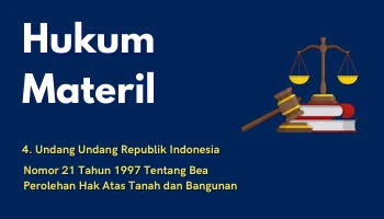 Matterial Law 4LAW OF THE REPUBLIC OF INDONESIA NUMBER 21 YEAR 1997 CONCERNING COST OF OBTAINING THE RIGHT TO LAND AND BUILDING