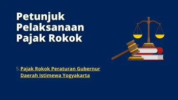 Yogyakarta 5 PAJAK ROKOK PERATURAN GUBERNUR DAERAH ISTIMEWA YOGYAKARTA