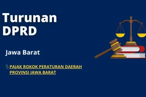 5 PAJAK ROKOK PERATURAN DAERAH PROVINSI JAWA BARAT