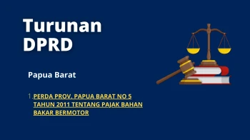 Papua Barat 1 PERDA PROV PAPUA BARAT NO 5 TAHUN 2011 TENTANG PAJAK BAHAN BAKAR BERMOTOR